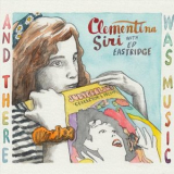 Clementina Siri - And There Was Music '2023