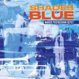 Marco Postacchini Octet - Shades of Blue '2024