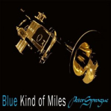 Peter Sprague - Blue Kind of Miles '2021