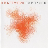 Kraftwerk - Expo2000 '1999