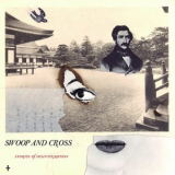 Swoop And Cross - Stories Of Disintegration '2018