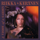Riikka Keranen - A Vision of a Garden '2022