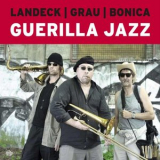 Detlef Landeck - Guerilla Jazz '2021