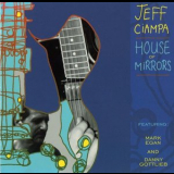 Jeff Ciampa - House of Mirrors '2003