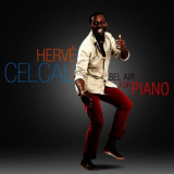 Herve Celcal - Bel Air for Piano '2013