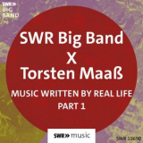 Torsten Maass - Music Written by Real Life (Pt. I) '2023