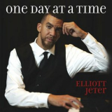 Elliott Jeter - One Day at a Time '2024