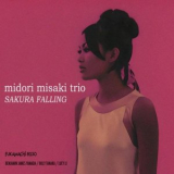 Midori Misaki Trio - Sakura Falling '2025