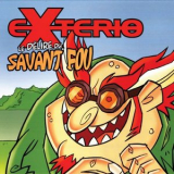 Exterio - Le delire du savant fou '2005