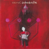 Herve Suhubiette - En public (Le Bijou 2001) '2025
