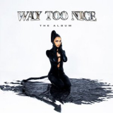 Lyna - Way Too Nice '2022
