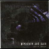 Pleasure And Pain - Exit Gate '2004