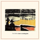The Shifters - Have A Cunning Plan '2018