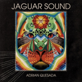 Adrian Quesada - Jaguar Sound '2022