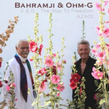 Bahramji - Ji & G - The Way To Freedom (Azadi) '2024