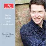 Stephen Beus - Barber, Yedidia & Liszt: Piano Works '2016