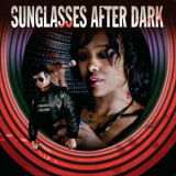 Sunglasses After Dark - Sunglasses After Dark '2023