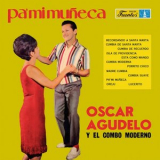 Oscar Agudelo - Pa mi muneca '1966