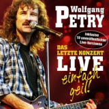 Wolfgang Petry - Das letzte Konzert - Live - Einfach geil! '2007