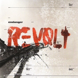 Endanger - Revolt '2008