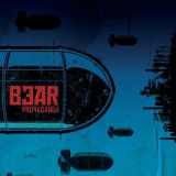 Bear - Propaganda '2020
