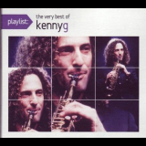 Kenny G - Playlist: The Very Best Of Kenny G '2008