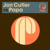 Jon Cutler - Jon Cutler vs Papa '2024
