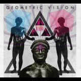 Geometric Vision - Fire! Fire! Fire! '2018