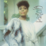 Dionne Warwick - How Many Times Can We Say Goodbye '1983