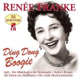 Renee Franke - Ding Dong Boogie - 50 Grosse Erfolge '2017
