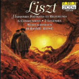 Jerome Rose - Liszt: Harmonies Poetiques et Religieuses, 6 Consolations, 2 Legendes, Weihnachtsbaum '1996