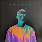 Fixate - Fixate '2022