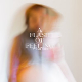 NavesHarris - A Flash of Feeling '2018