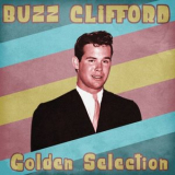 Buzz Clifford - Golden Selection (Remastered) '2021