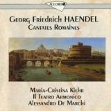 Alessandro De Marchi - Handel: Cantates Romaines '1994