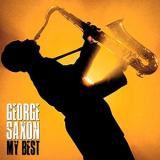 George Saxon - My Best (Remastered) '2019