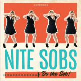 Nite Sobs - Do the Sob! '2020