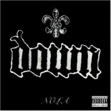 Down - Nola '1995