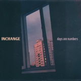 Inchange - Days Are Numbers '2019