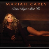 Mariah Carey - Don't Forget About Us '2005