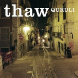 Quruli - thaw '2020