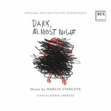 Sinfonia Varsovia - Dark, Almost Night (Original Motion Picture Soundtrack) '2022