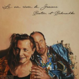 Bastoon & Babouschka - La vie revee de Josiane '2019