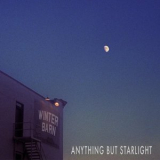 Winter Barn - Anything but Starlight '2021