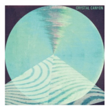 Crystal Canyon - Crystal Canyon '2018