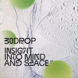 30drop - Insight Into Mind and Space LP '2023