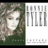 Bonnie Tyler - Fools Lullaby '1992