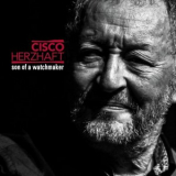 Cisco Herzhaft - Son of a Watchmaker '2019
