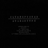 Squarepusher - Stereotype '1994