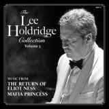 Lee Holdridge - The Lee Holdridge Collection, Vol. 3 '2023